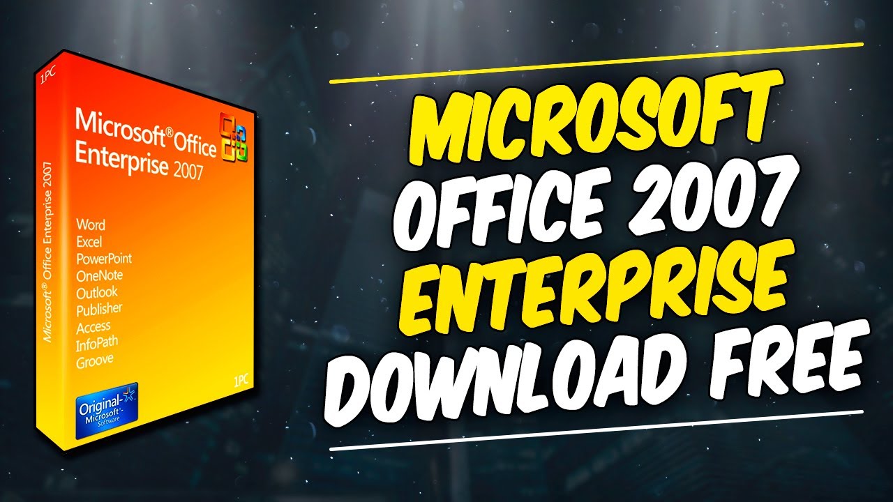 office 2007 enterprise free download